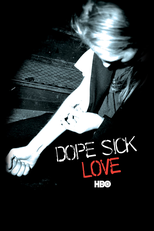 Dopados de Amor (Dope Sick Love)