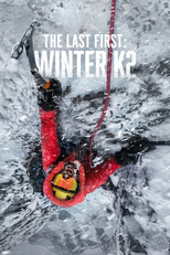 K2 - O Desafio Final (The Last First: Winter K2)