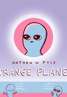 Planeta Estranho (1ª Temporada) (Strange Planet (Season 1))