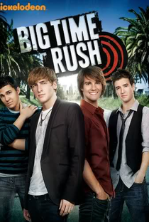 Big Time Rush (1ª Temporada) - Poster / Capa / Cartaz - Oficial 1