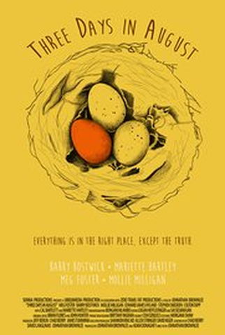 Poster 1 de Filme Three Days in August  (2016)