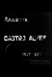 Castro Alves - Poster / Capa / Cartaz - Oficial 1