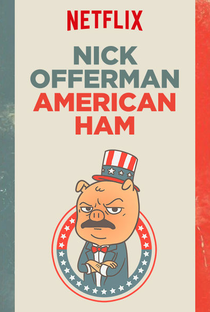 Nick Offerman: Presunto Americano - Poster / Capa / Cartaz - Oficial 1