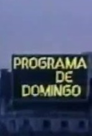 Poster 1 de Série Programa de Domingo (1983)