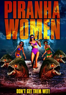 Piranha Women (Piranha Women)