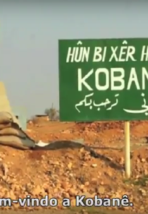 Dentro de Kobane (Inside Kobane)