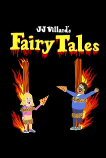 JJ Villard's Fairy Tales (1ª Temporada) - Poster / Capa / Cartaz - Oficial 1
