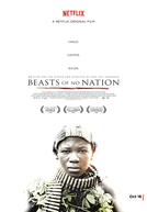 Beasts of No Nation (Beasts of No Nation)