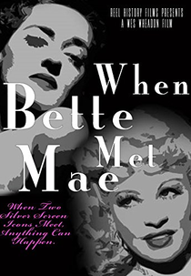 When Bette Met Mae (When Bette Met Mae)
