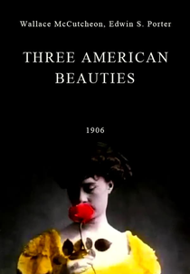 Three American Beauties (Three American Beauties)