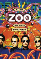 U2: Zoo TV Live from Sydney (U2: Zoo TV Live from Sydney)