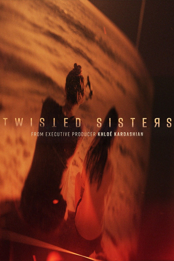 Poster de Franquia Twisted Sisters (2018)