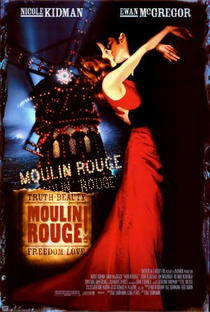 Moulin Rouge: Amor em Vermelho - Poster / Capa / Cartaz - Oficial 1
