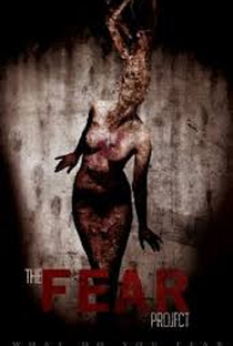 The Fear Project - Poster / Capa / Cartaz - Oficial 1