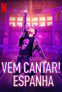 Vem Cantar! Espanha (1º Temporada) - Poster / Capa / Cartaz - Oficial 4