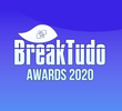 BreakTudo Awards 2020