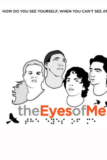 The Eyes of Me  - Poster / Capa / Cartaz - Oficial 1