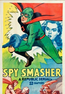 Terror dos Espiões (Spy Smasher)