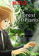 Forest of Piano (1ª Temporada)