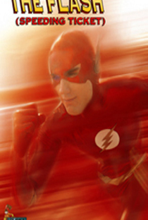 The Flash (Speeding Ticket) - Poster / Capa / Cartaz - Oficial 1