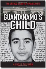 Guantanamo's Child: Omar Khadr (Guantanamo's Child: Omar Khadr)