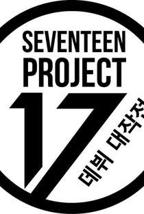 Seventeen Project  - Poster / Capa / Cartaz - Oficial 1