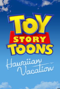 Curtas Toy Story: Férias no Havaí - Poster / Capa / Cartaz - Oficial 2