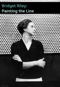 Bridget Riley: Painting the Line (Bridget Riley: Painting the Line)