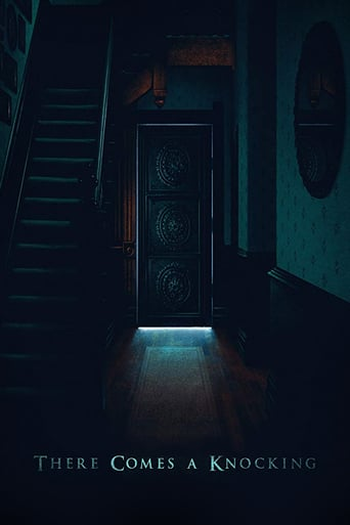 Poster de Curta There Comes a Knocking (2019)