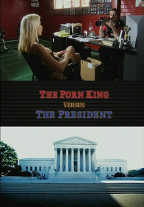 The Porn King versus The President (The Porn King versus The President)