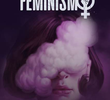 A Face Oculta do Feminismo