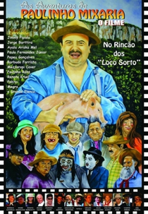 As Aventuras de Paulinho Mixaria - O Filme (As Aventuras de Paulinho Mixaria)