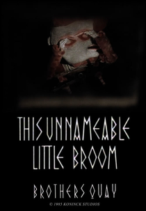 This Unnameable Little Broom (This Unnameable Little Broom)