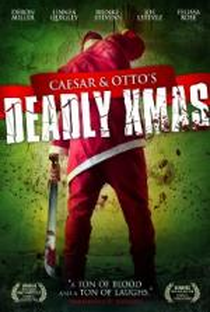 Caesar and Otto's Deadly Xmas - Poster / Capa / Cartaz - Oficial 1