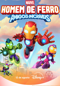 Homem de Ferro e Seus Amigos Incríveis (1ª Temporada) (Iron Man and His Awesome Friends (Season 1))