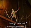 Imaginantes * Miguel de Cervantes - El Caballero de la Imaginación