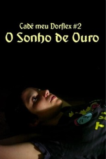 Poster de Curta O Sonho de Ouro (2015)