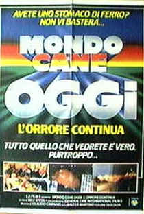 Mondo Cane Oggi - L'orrore Continua - Poster / Capa / Cartaz - Oficial 1