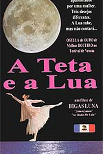 A Teta e a Lua - Poster / Capa / Cartaz - Oficial 3