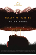 Morra, Monstro, Morra (Muere, Monstruo, Muere)