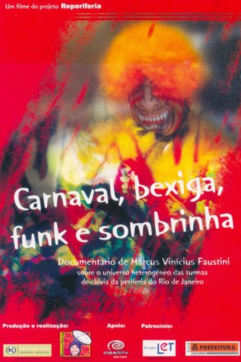 Poster de Filme Carnaval, Bexiga, Funk e Sombrinha (2006)