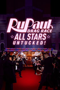 RuPaul's Drag Race: All Stars: Untucked (8ª Temporada) - Poster / Capa / Cartaz - Oficial 2
