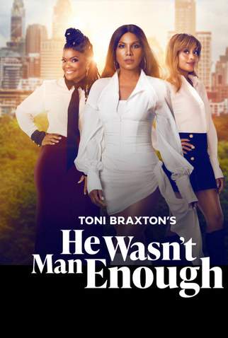 Poster 1 de Filme He Wasn't Man Enough (2025)