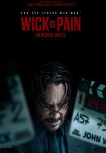 Wick Is Pain (Wick Is Pain)