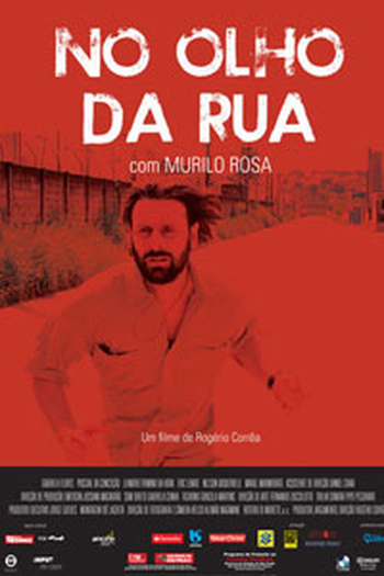Poster de Filme No Olho da Rua (2011)