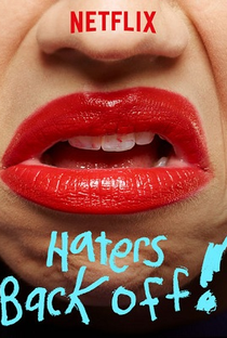 Haters Back Off (1ª Temporada) - Poster / Capa / Cartaz - Oficial 2