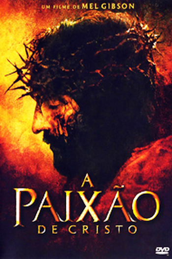  de Filme A Paixão de Cristo (2004)