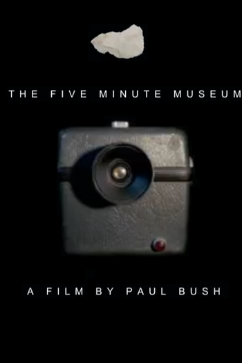Poster de Curta The Five Minute Museum (2015)