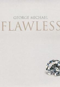 George Michael: Flawless (Go to the City) (George Michael: Flawless (Go to the City))