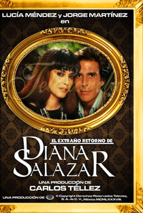 El extraño Retorno de Diana Salazar - Poster / Capa / Cartaz - Oficial 3